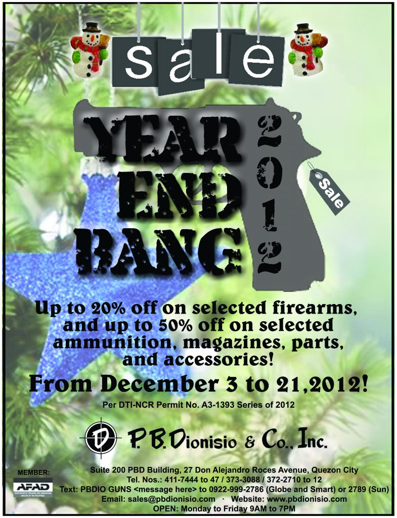 Gun store in Metro Manila, Philippines. Licensed Firearms and Ammunition dealer in the Philippines. Guns for sale. Year End Bang 2012.