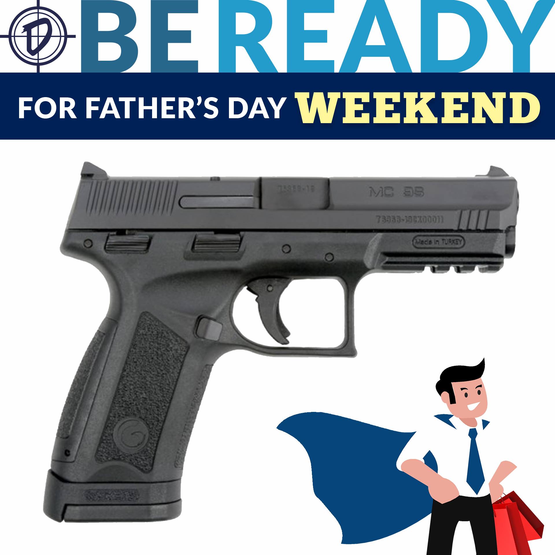 Be ready for the P.B.Dionisio & Co.'s Father's Day Sale.