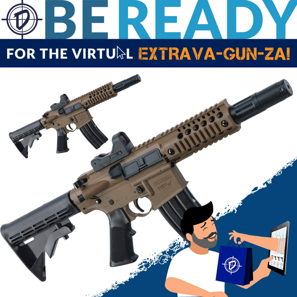 Are you ready for P.B.Dionisio & Co.'s Virtual Extrava-Gun-Za Event! From July 9 to July 13, join us for an online event. We're going through an unprecedented time. Count on P.B.Dionisio & Co. to help you be ready to defend, to protect and to win.